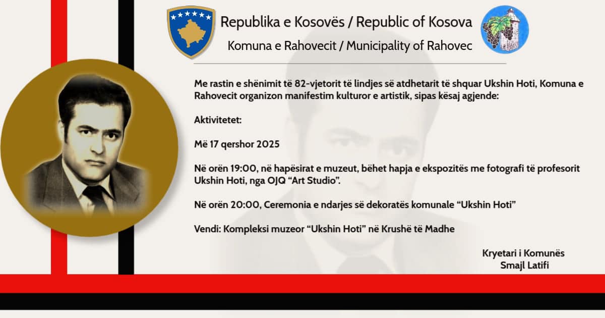 AGJENDA E AKTIVITETEVE PËR NDER TË DITËLINDJES SË UKSHIN HOTIT