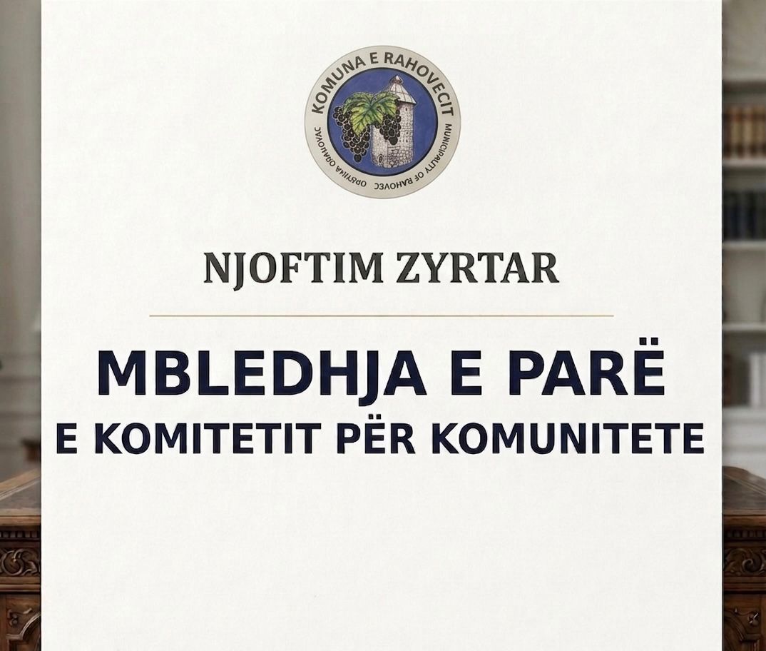 THIRRET MBLEDHJA E KOMITETIT PËR KOMUNITETE, E PARA PËR VITIN 2026